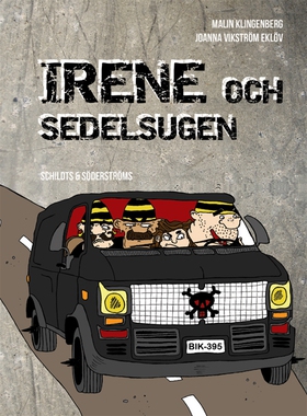 Irene och sedelsugen (e-bok) av Malin Klingenbe