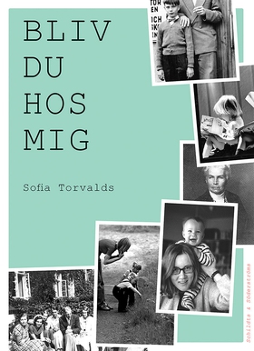 Bliv du hos mig (e-bok) av Sofia Torvalds