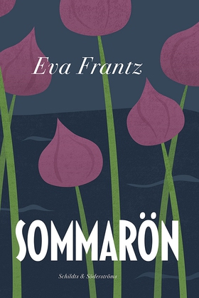 Sommarön (e-bok) av Eva Frantz