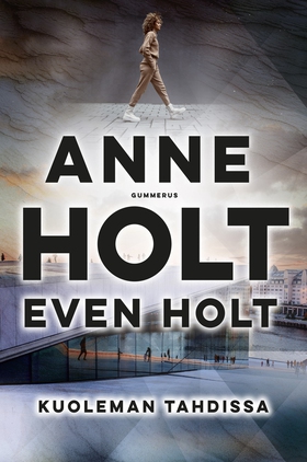 Kuoleman tahdissa (e-bok) av Anne Holt, Even Ho