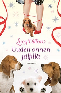 Uuden onnen jäljillä (e-bok) av Lucy Dillon