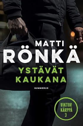 Ystävät kaukana (e-bok) av Matti Rönkä
