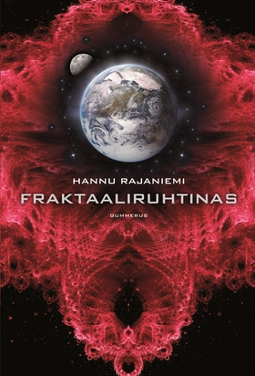 Fraktaaliruhtinas (e-bok) av Hannu Rajaniemi