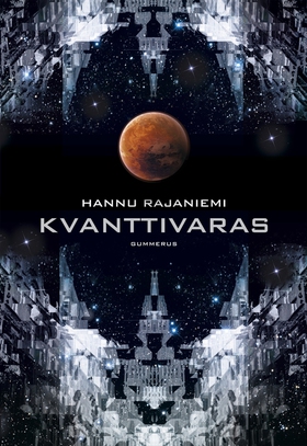 Kvanttivaras (e-bok) av Hannu Rajaniemi