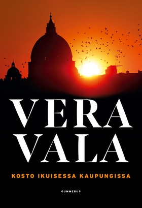 Kosto ikuisessa kaupungissa (e-bok) av Vera Val