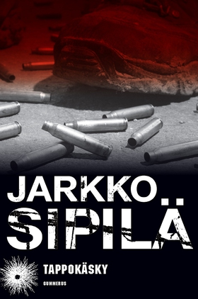 Tappokäsky (e-bok) av Jarkko Sipilä
