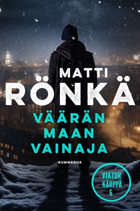 Väärän maan vainaja (e-bok) av Matti Rönkä