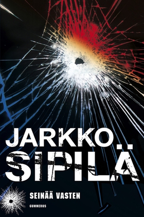 Seinää vasten (e-bok) av Jarkko Sipilä