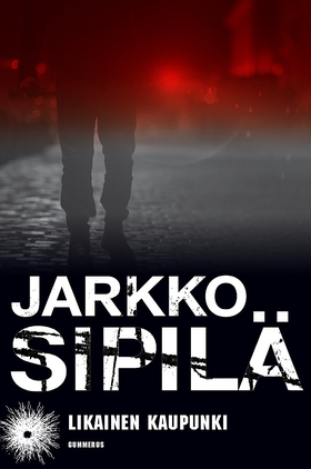 Likainen kaupunki (e-bok) av Jarkko Sipilä