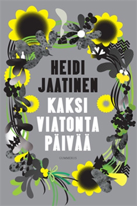 Kaksi viatonta päivää (e-bok) av Heidi Jaatinen