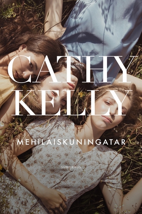 Mehiläiskuningatar (e-bok) av Cathy Kelly