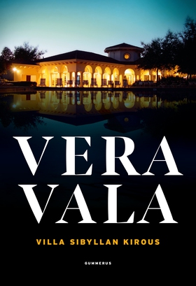 Villa Sibyllan kirous (e-bok) av Vera Vala