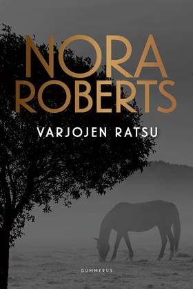 Varjojen ratsu (e-bok) av Nora Roberts