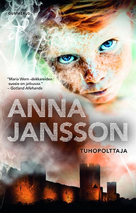 Tuhopolttaja (e-bok) av Anna Jansson