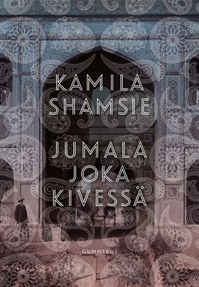 Jumala joka kivessä (e-bok) av Kamila Shamsie