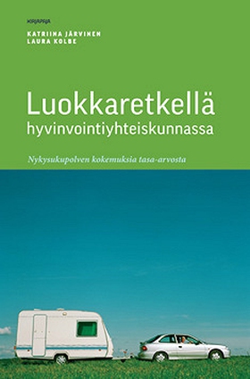 Luokkaretkellä hyvinvointiyhteiskunnassa (e-bok