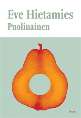 Puolinainen (e-bok) av Eve Hietamies