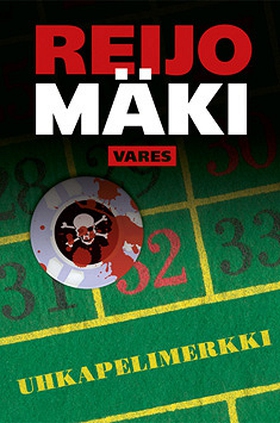 Uhkapelimerkki (e-bok) av Reijo Mäki