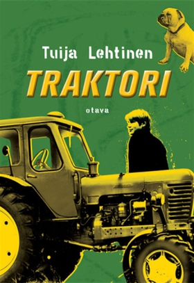 Traktori (e-bok) av Tuija Lehtinen