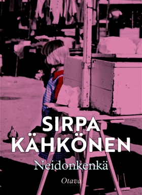Neidonkenkä (e-bok) av Sirpa Kähkönen