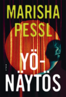 Yönäytös (e-bok) av Marisha Pessl