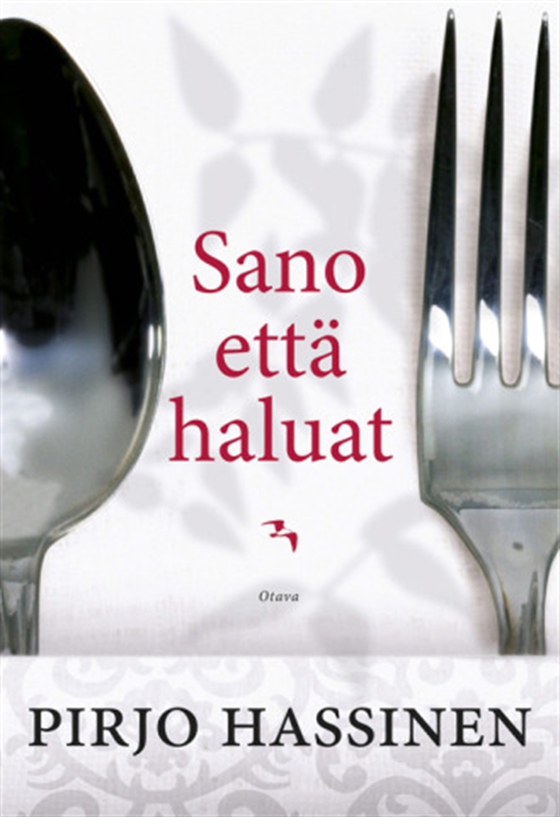 Sano että haluat