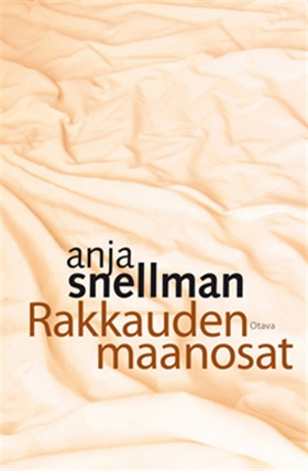 Rakkauden maanosat (e-bok) av Anja Snellman