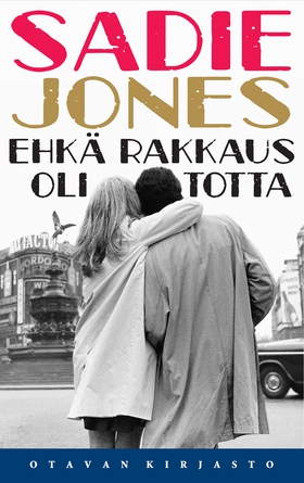 Ehkä rakkaus oli totta (e-bok) av Sadie Jones