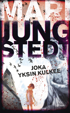 Joka yksin kulkee (e-bok) av Mari Jungstedt