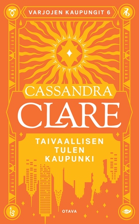 Taivaallisen tulen kaupunki (e-bok) av Cassandr