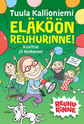 Eläköön Reuhurinne! (e-bok) av Tuula Kallioniem
