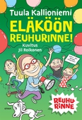 Eläköön Reuhurinne!