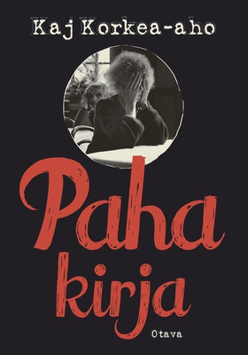 Paha kirja (e-bok) av Kaj Korkea-aho