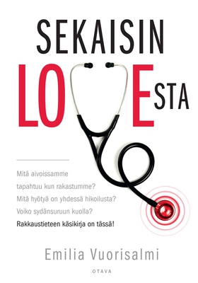 Sekaisin LOVEsta (e-bok) av Emilia Vuorisalmi