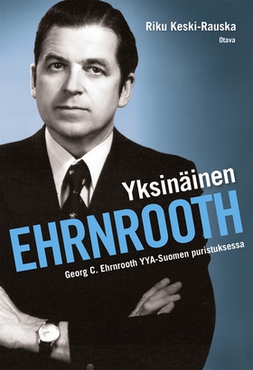 Yksinäinen Ehrnrooth (e-bok) av Riku Keski-Raus