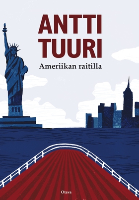 Ameriikan raitilla (e-bok) av Antti Tuuri