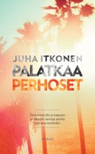 Palatkaa perhoset