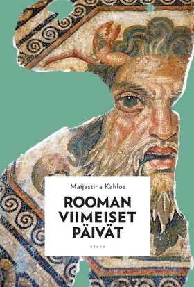 Rooman viimeiset päivät (e-bok) av Maijastina K