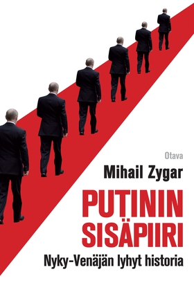 Putinin sisäpiiri (e-bok) av Mihail Zygar