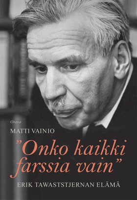 Onko kaikki farssia vain (e-bok) av Matti Vaini