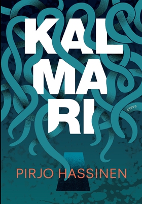 Kalmari (e-bok) av Pirjo Hassinen