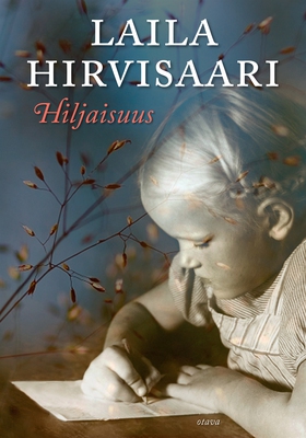Hiljaisuus (e-bok) av Laila Hirvisaari
