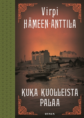 Kuka kuolleista palaa (e-bok) av Virpi Hämeen-A