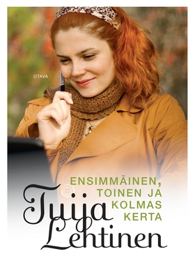 Ensimmäinen, toinen ja kolmas kerta (e-bok) av 