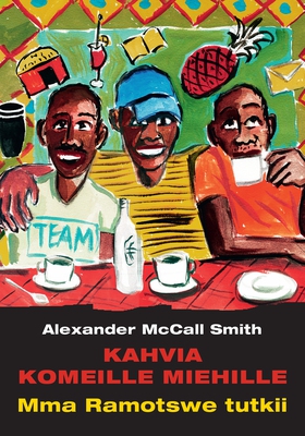 Kahvia komeille miehille (e-bok) av Alexander M