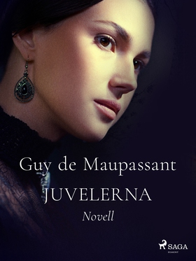 Juvelerna (e-bok) av Guy de Maupassant