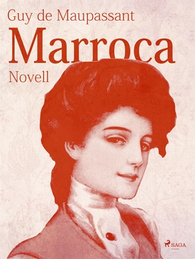 Marroca (e-bok) av Guy de Maupassant