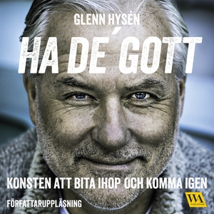 Ha de' gott: konsten att bita ihop och komma ig