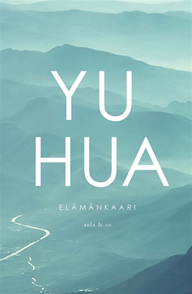 Elämänkaari (e-bok) av Yu Hua,  Yu Hua