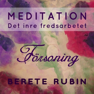 Försoningen (ljudbok) av Berete Rubin
